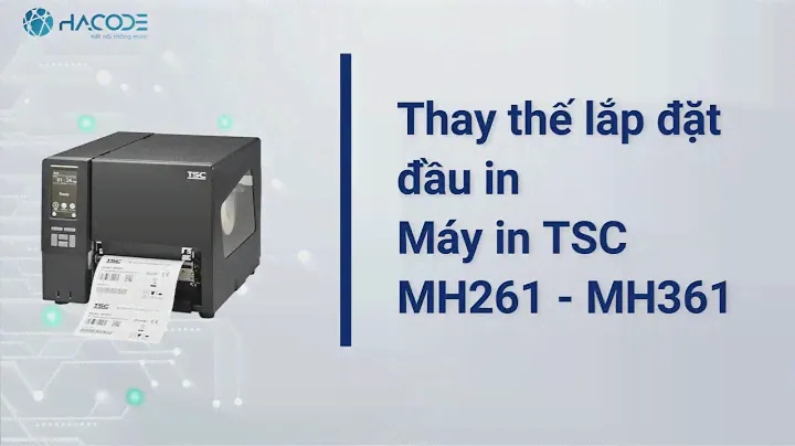 Thay thế đầu in máy in công nghiệp TSC MH261, MH 361